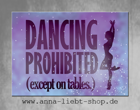 Dancing prohibited
